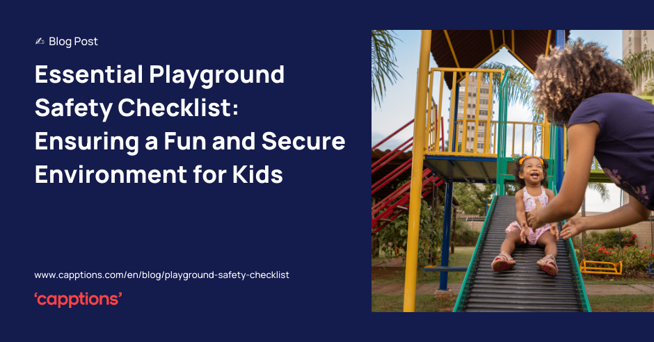 Essential Playground Safety Checklist: Ensuring a Fun and Secure Environment for Kids