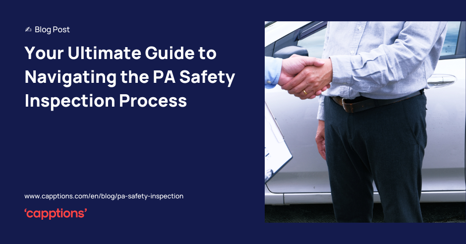 Your Ultimate Guide to Navigating the PA Safety Inspection Process