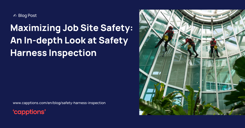 Maximizing Job Site Safety: An In-depth Look at Safety Harness Inspection