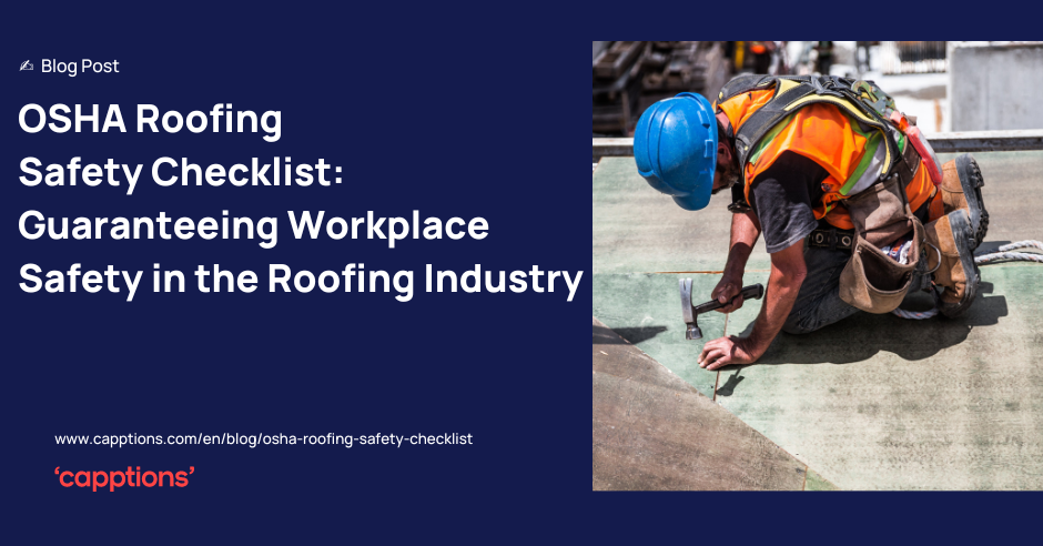 OSHA Roofing Safety Checklist: Guaranteeing Workplace Safety in the Roofing Industry