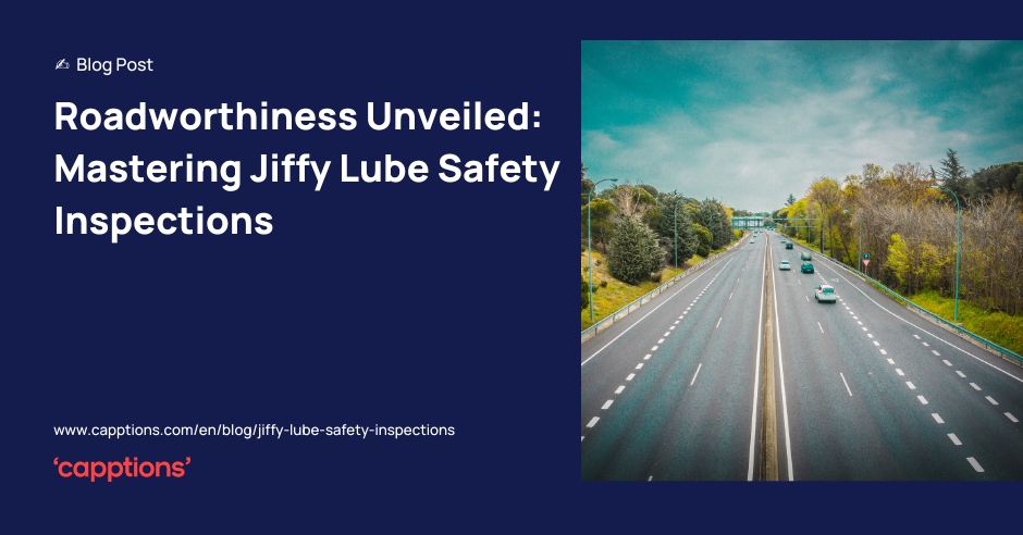 Roadworthiness Unveiled: Mastering Jiffy Lube Safety Inspections