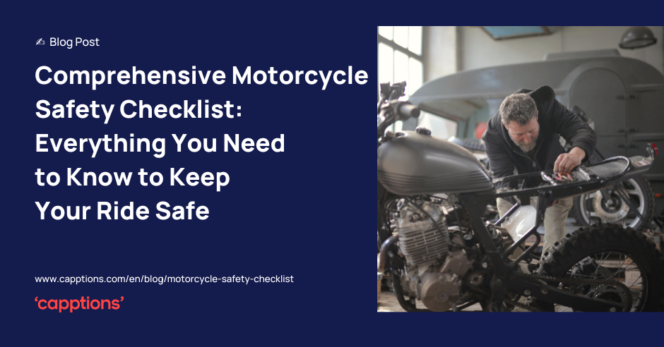 Comprehensive Motorcycle Safety Checklist: Everything You Need to Know to Keep Your Ride Safe